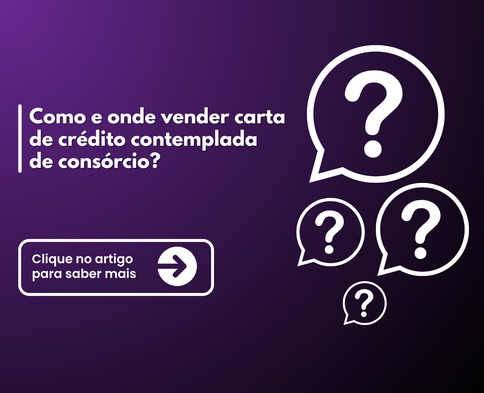 Como e onde vender carta de crédito contemplada de consórcio??